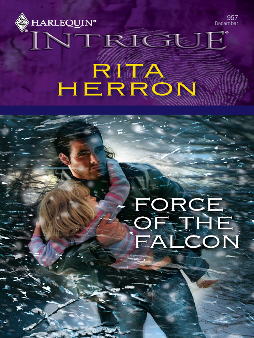 Title details for Force of the Falcon by Rita Herron - Available